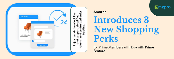 Amazon Introduces 3 New Shopping Perks for Prime Members with Buy with Prime Feature!